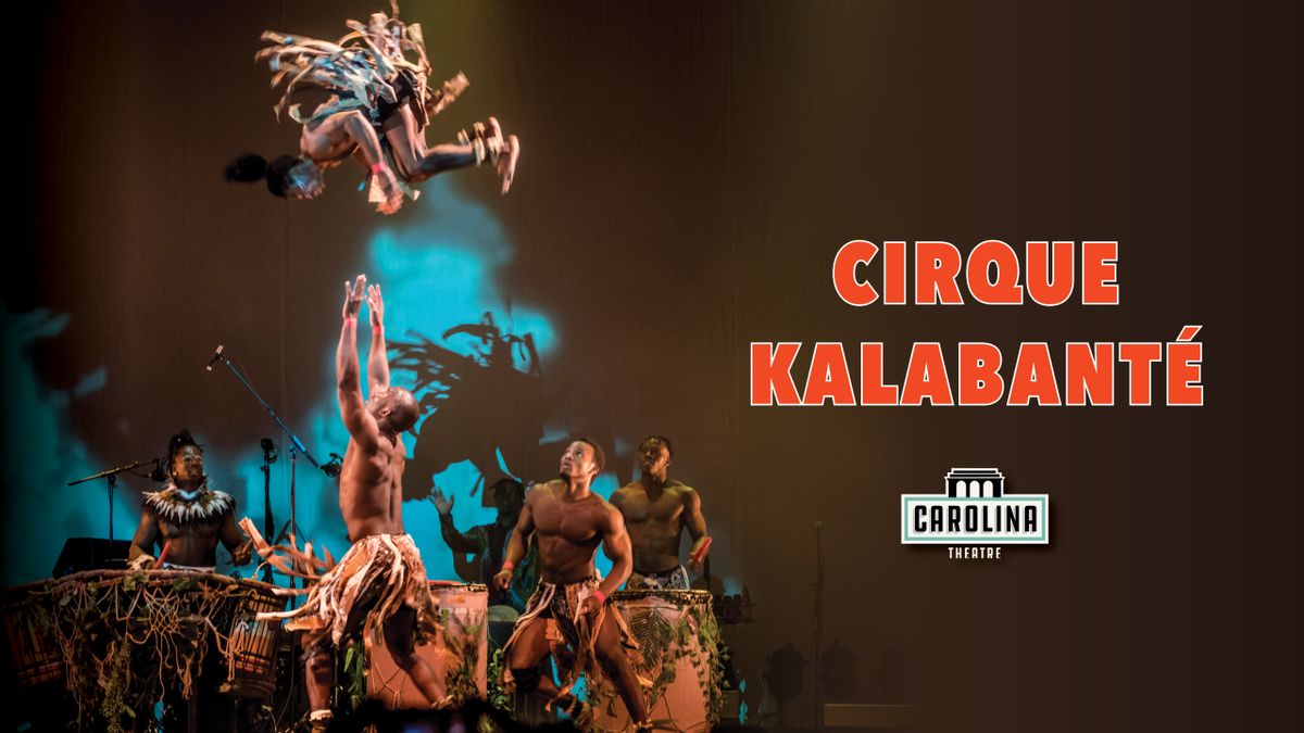 Cirque Kalabant\u00e9 at Alberta Bair Theater