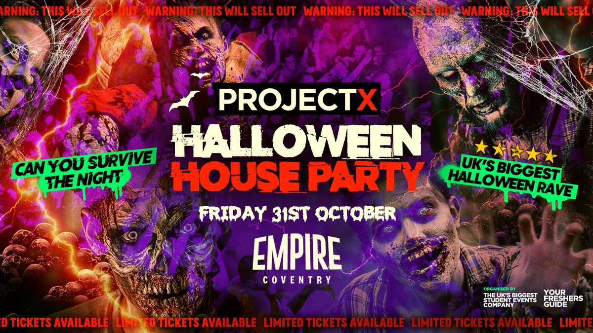 Project X Halloween House Party | Coventry Freshers 2025 &amp; Warwick Freshers 2025