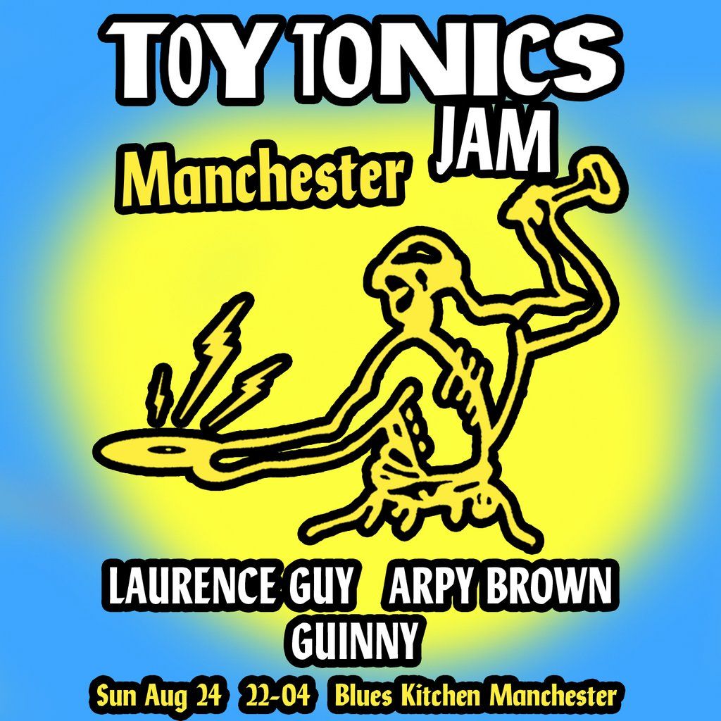 Toy Tonics Jam ft. Laurence Guy