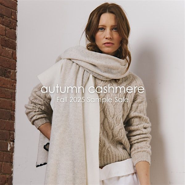 Autumn Cashmere Fall Sample Sale