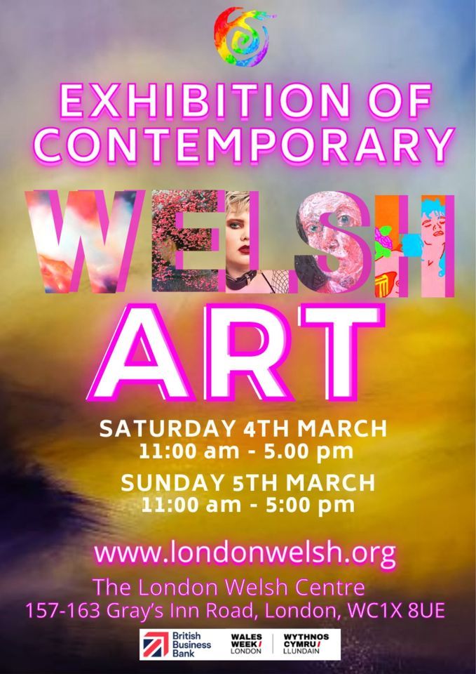 Exhibition of Contemporary Welsh Art 2023 London Welsh Centre March