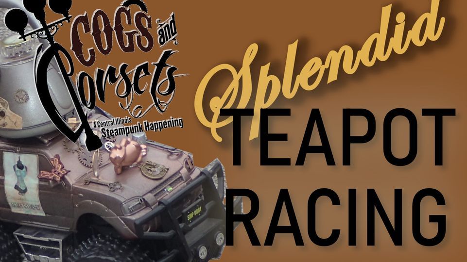 Splendid Teapot Race and Demo at RE/MAX Rising, Bloomington, IL on 23rd ...