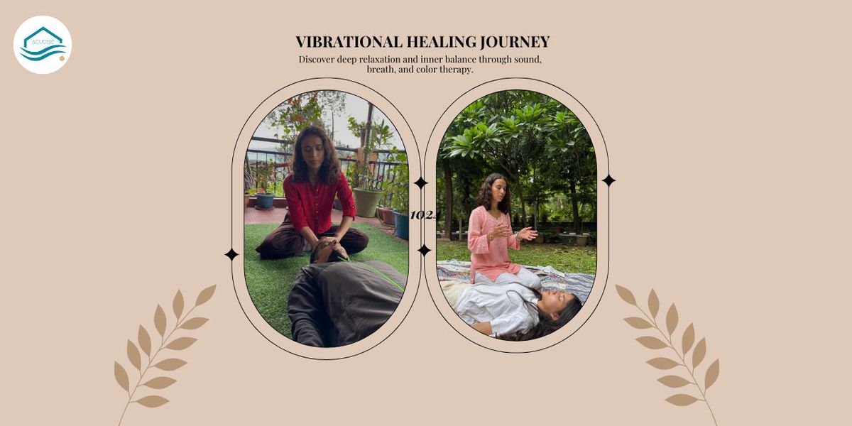 Vibrational Healing Journey