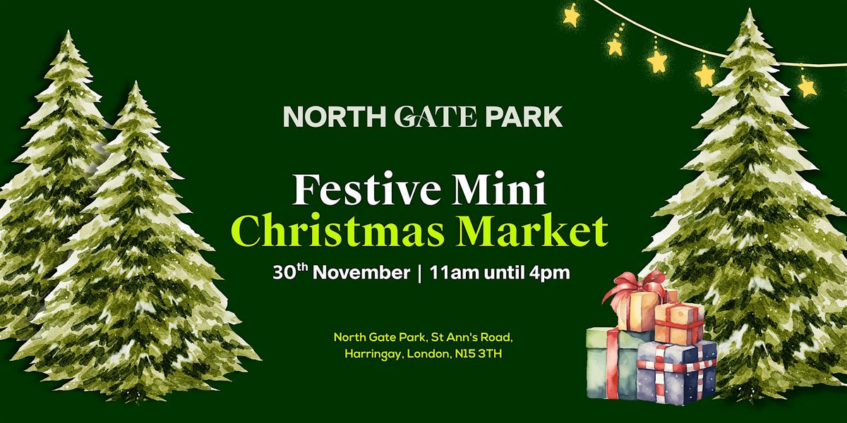 North Gate Park Mini-Christmas Market