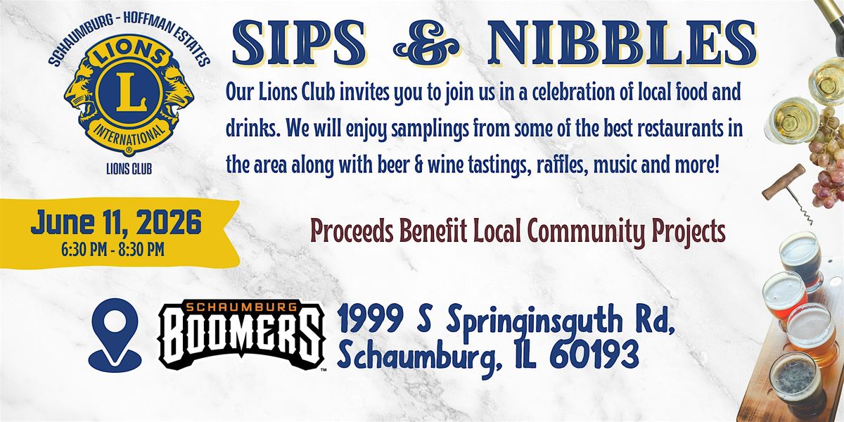 2026 Sips & Nibbles Hosted by Schaumburg-Hoffman Lions Club