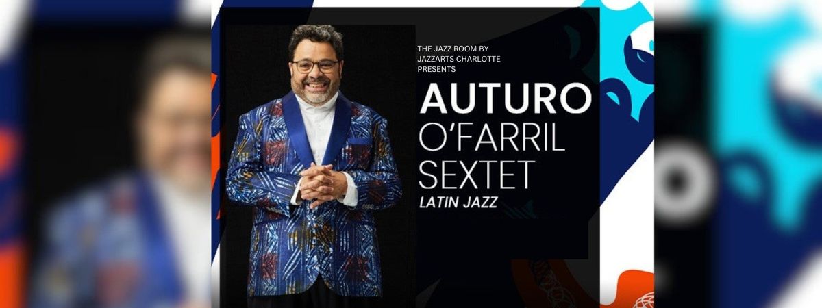 Arturo O'Farrill and The Afro Latin Jazz Orchestra