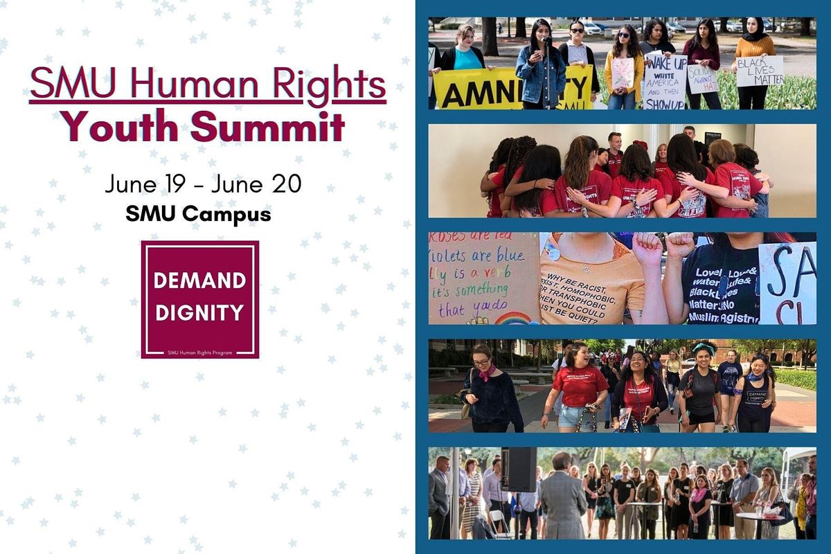 Smu Human Rights Program Human Rights Youth Summit 2021 at SMU Campus, Dallas on 19th June, 2021