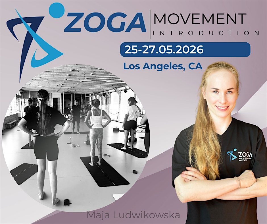 ZOGA Movement Introduction in Los Angeles