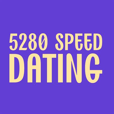 5280 Speed Dating