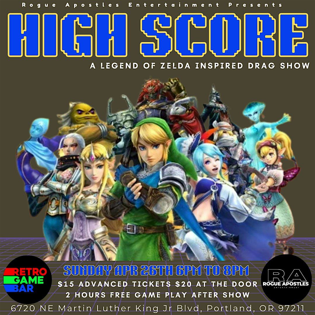 HIGH SCORE: A Legend Of Zelda Inspired Drag Show At Retro Game Bar