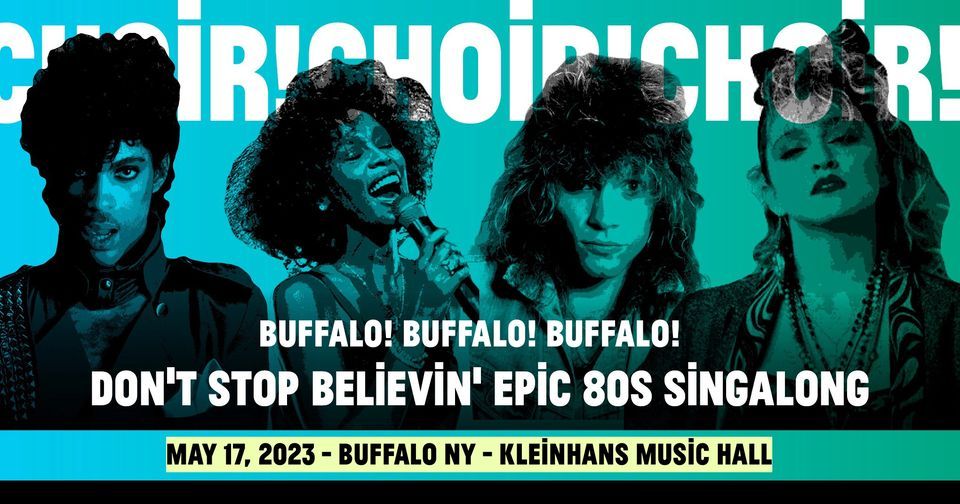 choir-choir-choir-s-epic-80s-sing-along-in-buffalo-kleinhans