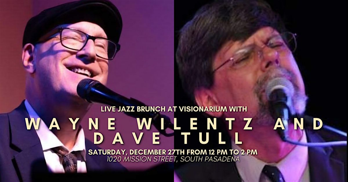 Live Jazz Brunch at Visionarium \u2014 Saturday, December 27th!