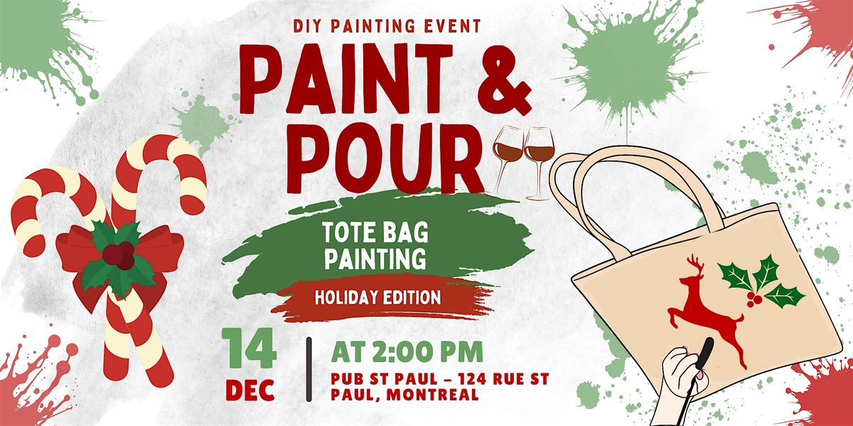 Paint and Pour | Tote Bag Painting Event in Mtl (Holiday Edition)