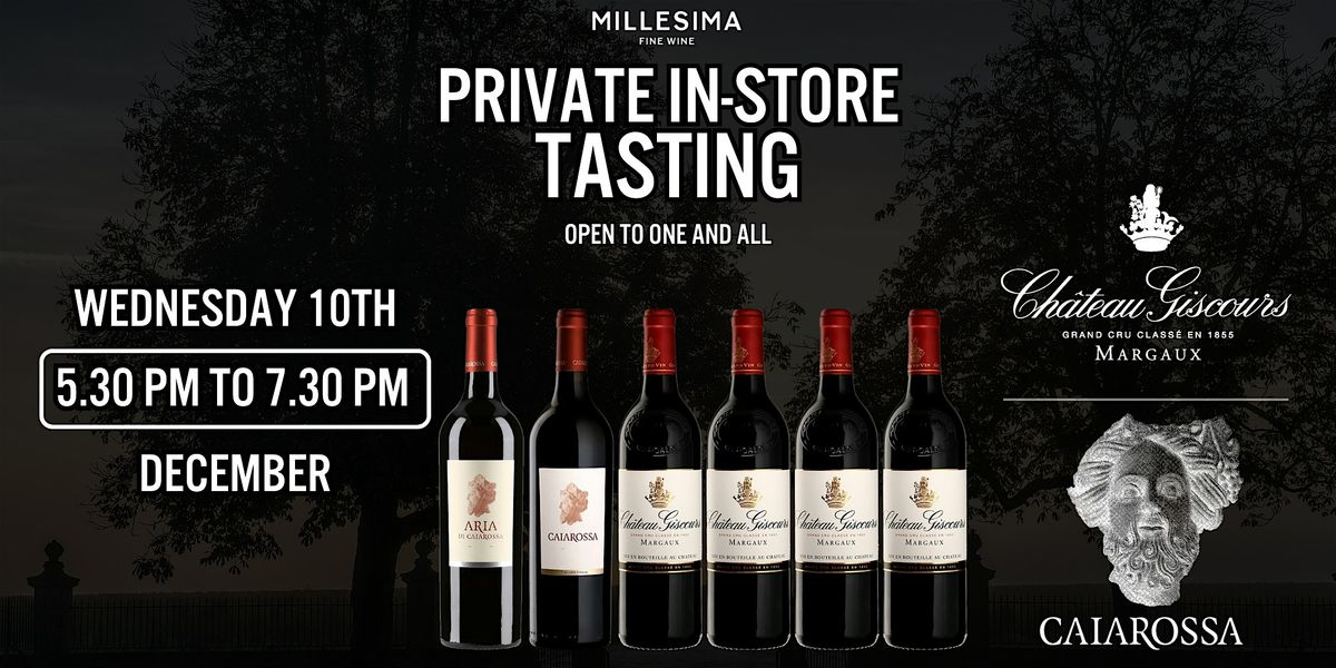 Private Tasting - Spotlight : Giscours 2022 #1 Wine Spectator & Caiarossa