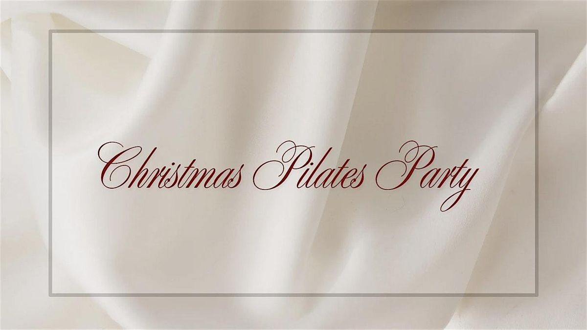 CHRISTMAS PILATES PARTY