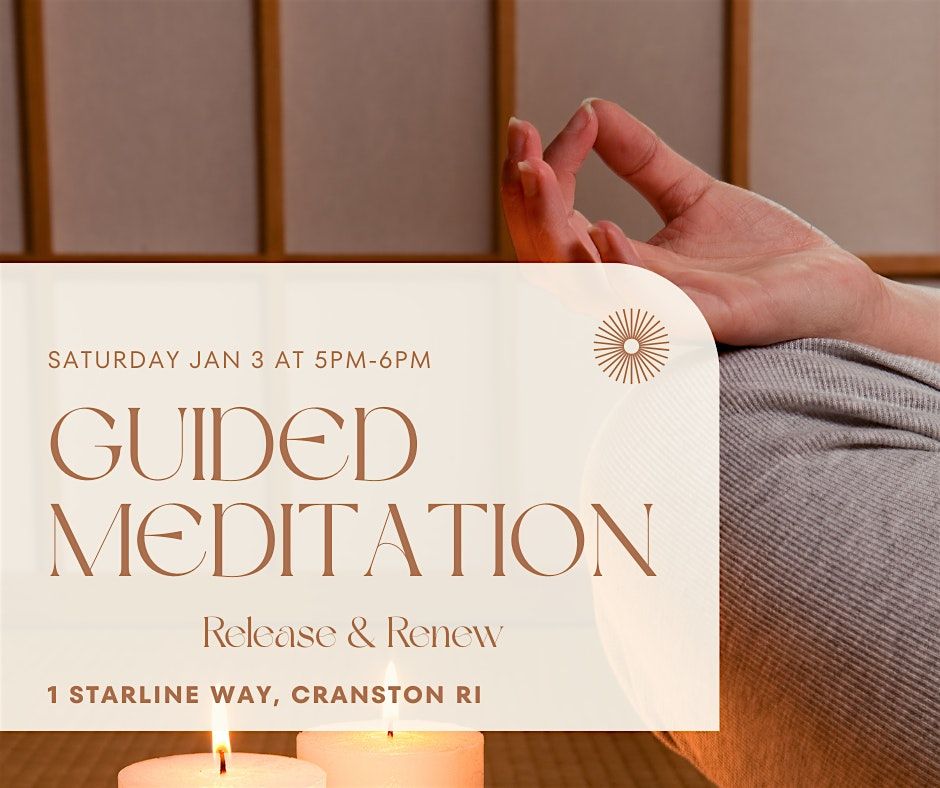 Guided Meditation: Release & Renew