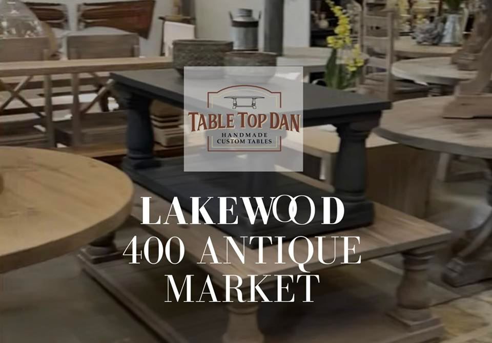 Lakewood 400 Antique Market Table Top Dan 1321 Atlanta Hwy, Cumming
