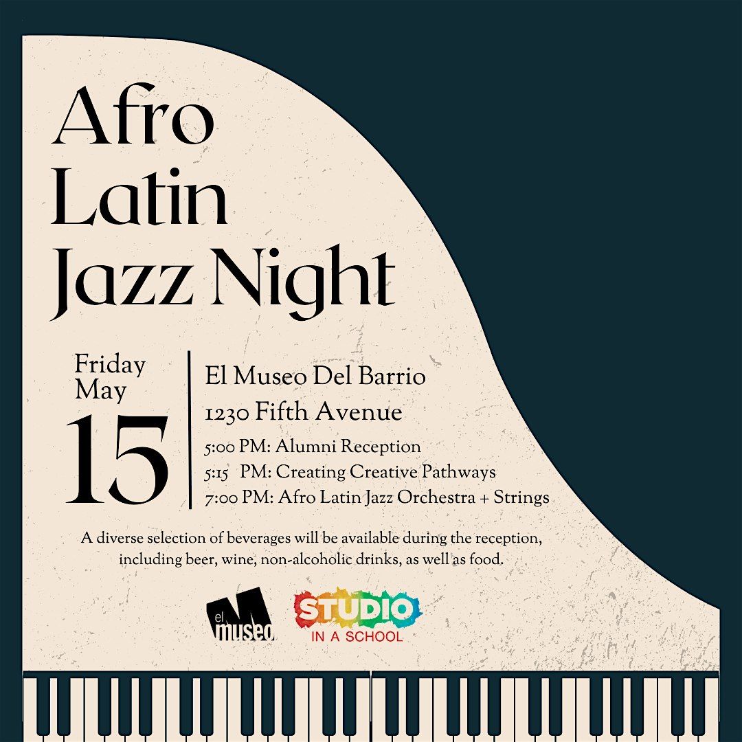 Alumni Networking + Panel w\/ El Museo + Afro Latin Jazz