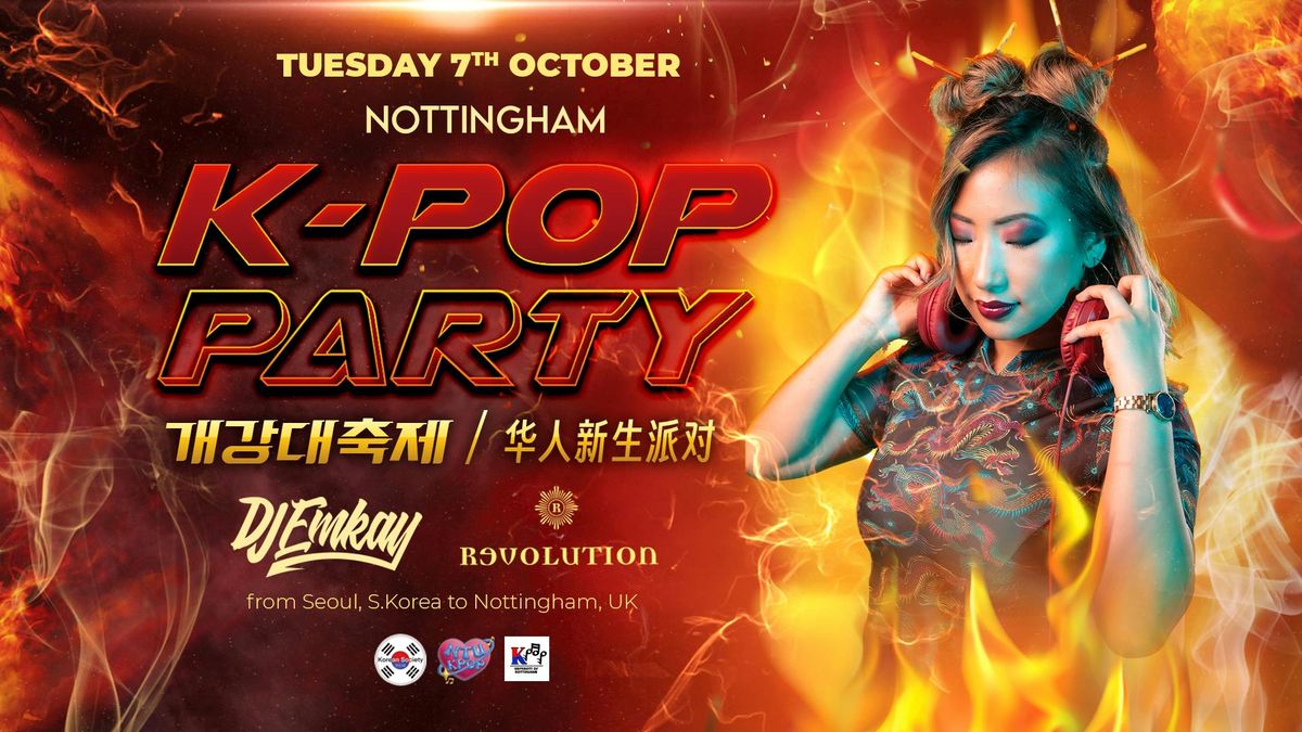 Nottingham K-Pop Party - Fire Tour with DJ EMKAY | Tuesday 7th October