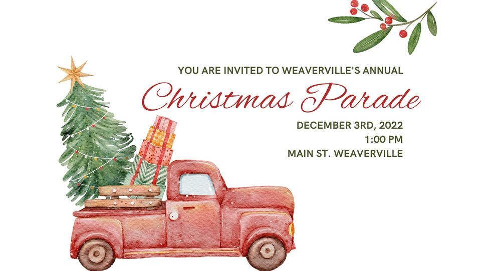 2022 Weaverville Christmas Parade | N Main St, Weaverville, NC 28787 ...