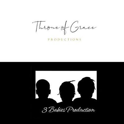 Throne of Grace and 3 Babies Productions Presents