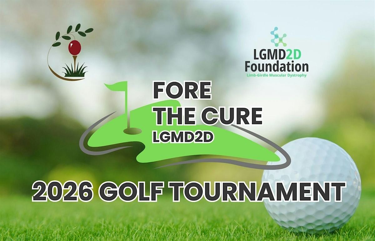 Fore The Cure: 2026 LGMD2D Golf Tournament at Southers Marsh