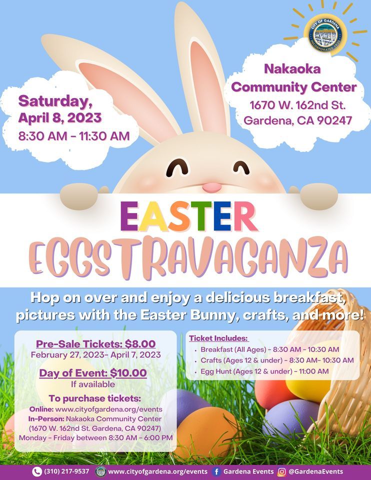Easter Eggstravaganza Nakaoka Community Center City of Gardena