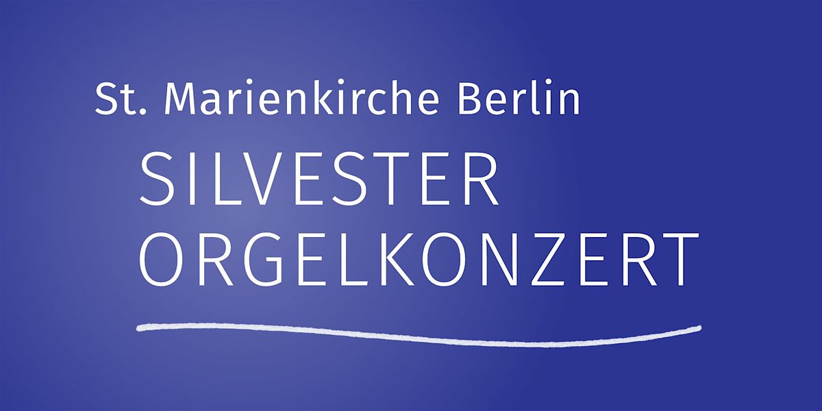 Silvester-Orgelkonzert