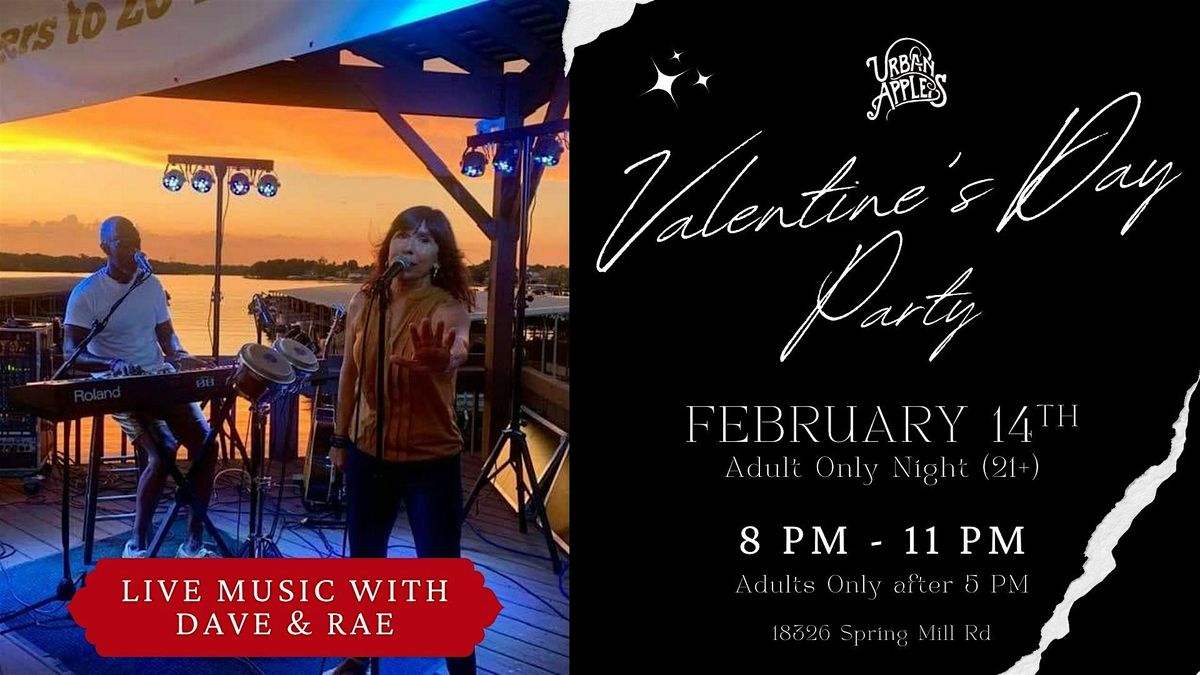 Valentine's with Dave & Rae