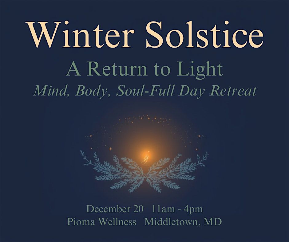 Winter Solstice Day Retreat - Mind, Body, Soul-Full
