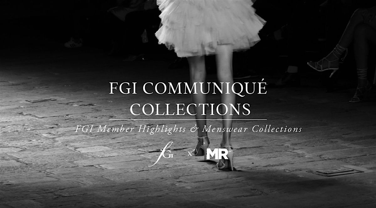 FGI COMMUNIQUE COLLECTIONS
