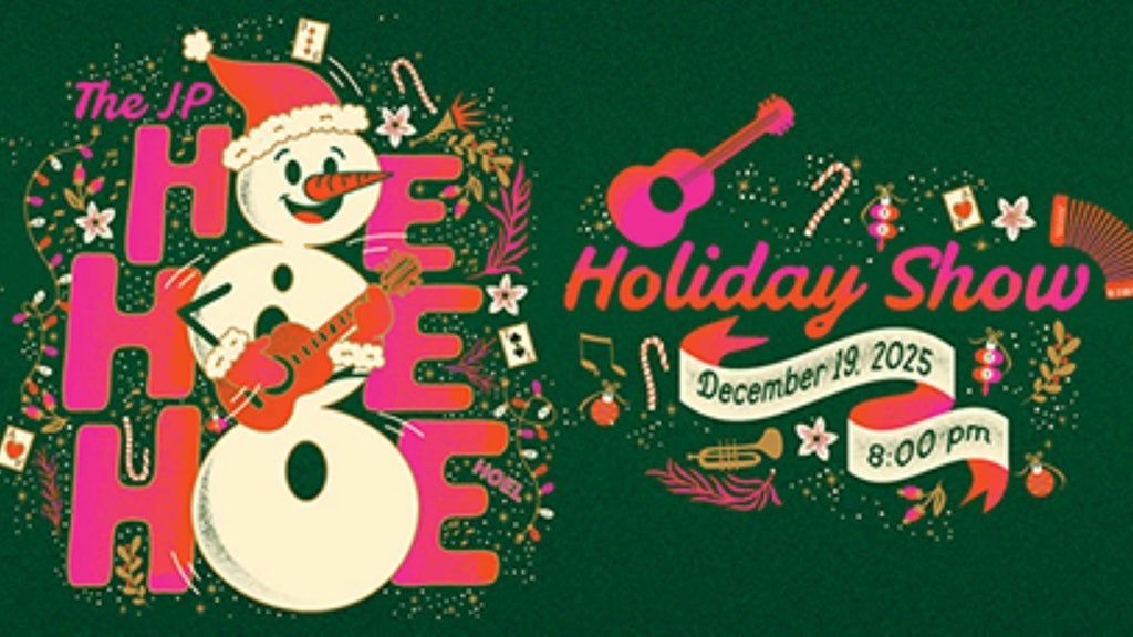 The JP Hoe Hoe Hoe Holiday Show, Presented by Winnipeg Folk Festival