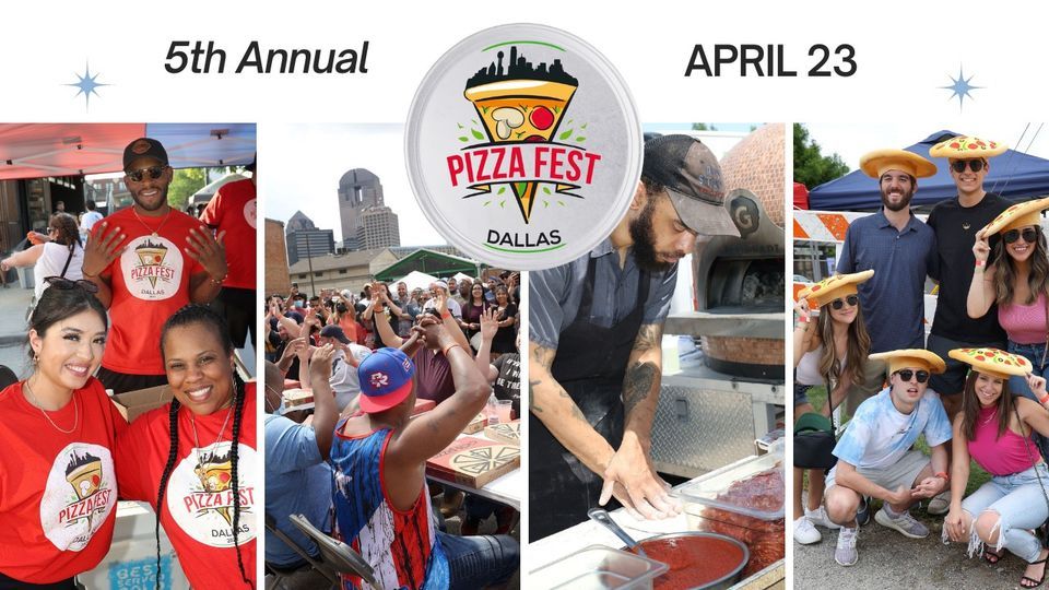 Dallas Pizza Fest 2023 2806 Elm st,Dallas,75226,US April 23, 2023