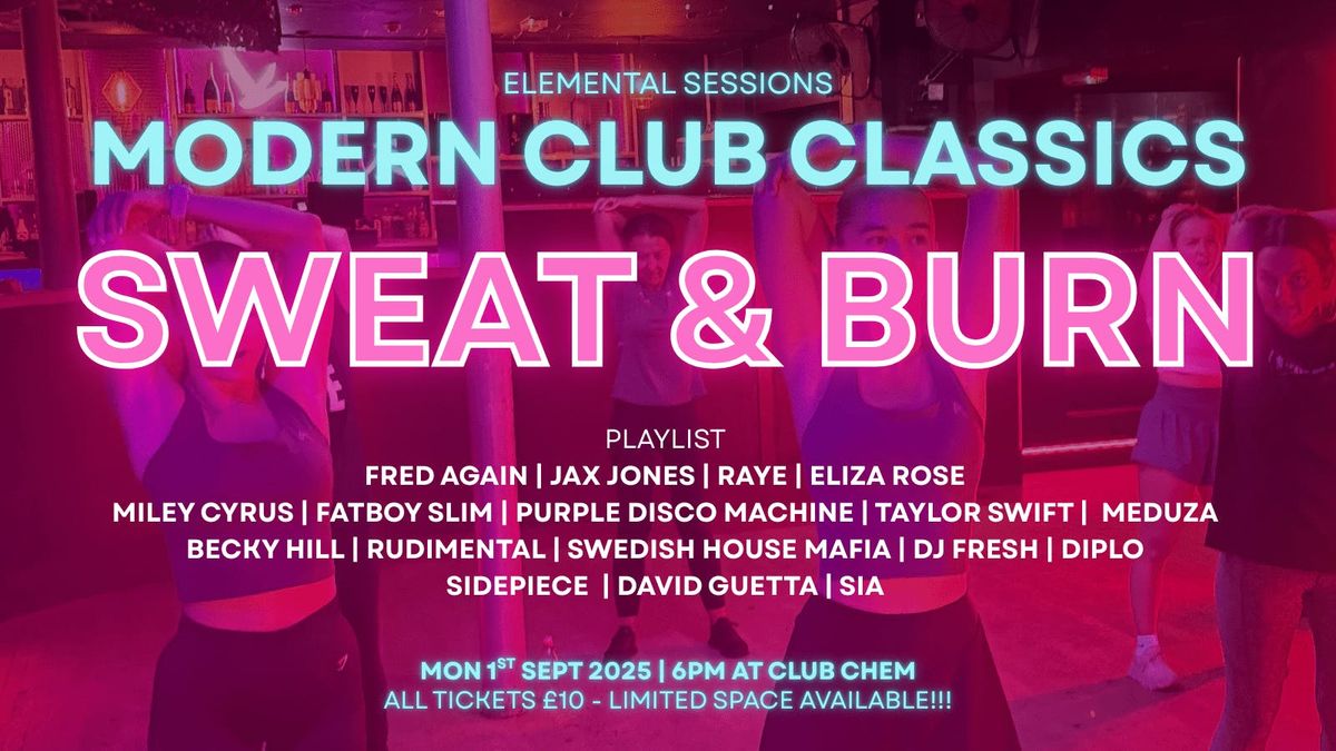 Elemental Sessions - Club Classics: Sweat & Burn