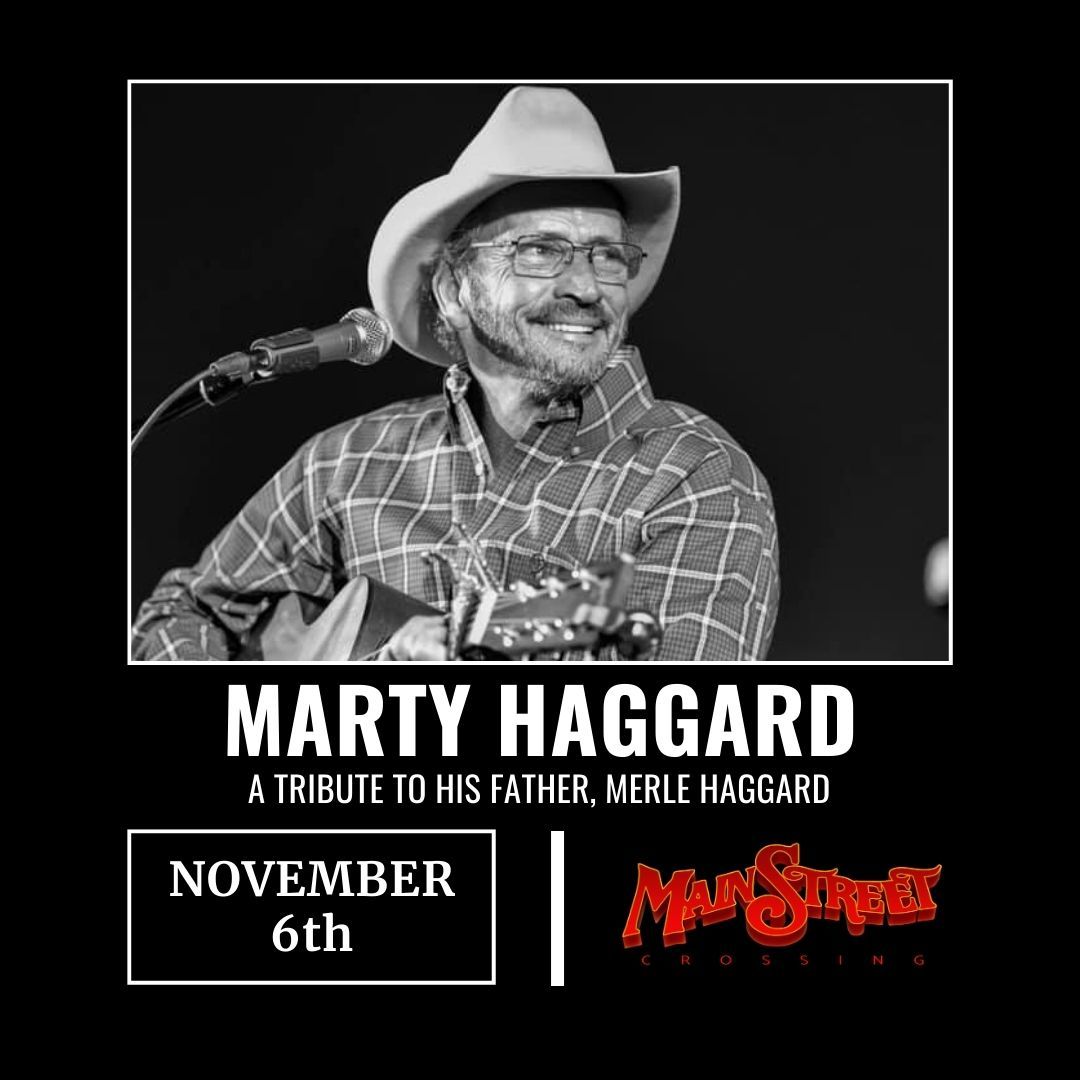 Marty Haggards Tribute to Merle Haggard at Main Street Crossing