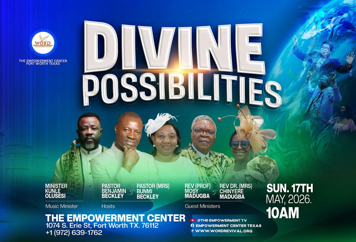 DIVINE POSSIBILITIES SUPER SUNDAY SERVICE With Rev. Prof Mosy Madugba