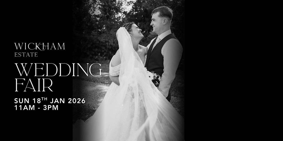 Wedding Fair at Wickham Estate