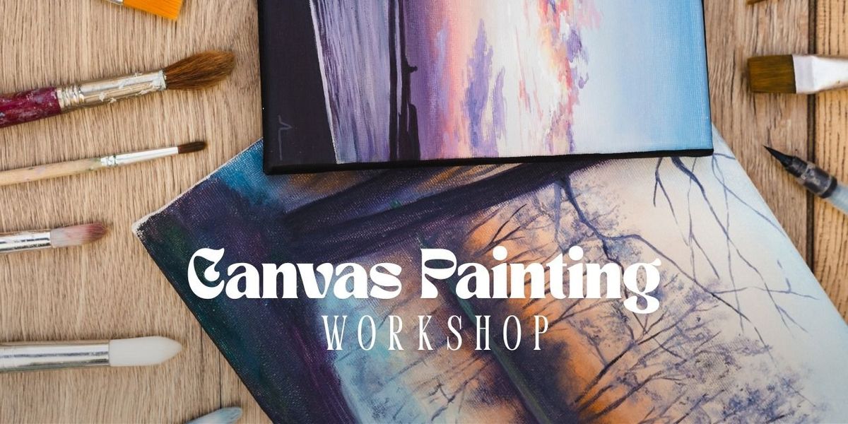 Canvas Painting Workshop
