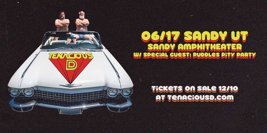 Sandy Amphitheater Schedule 2022 Tenacious D 2022 Tour - Sandy Amphitheater | Sandy Amphitheater | June 17,  2022