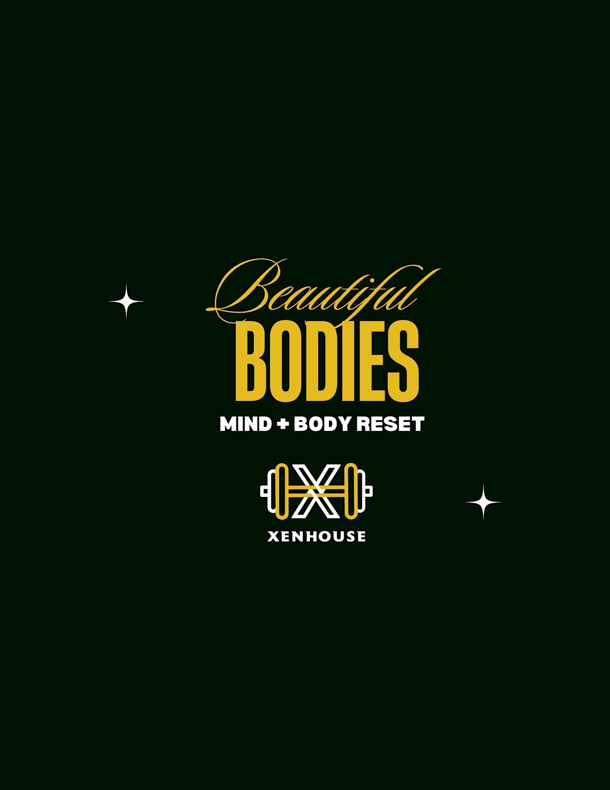 Beautiful Bodies: Mind + Body Reset