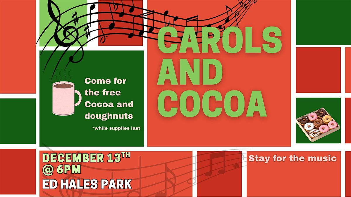 Carols and Cocoa