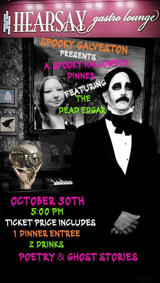 Spooky Galveston Halloween Dinner Ghost Stories featuring The Dead