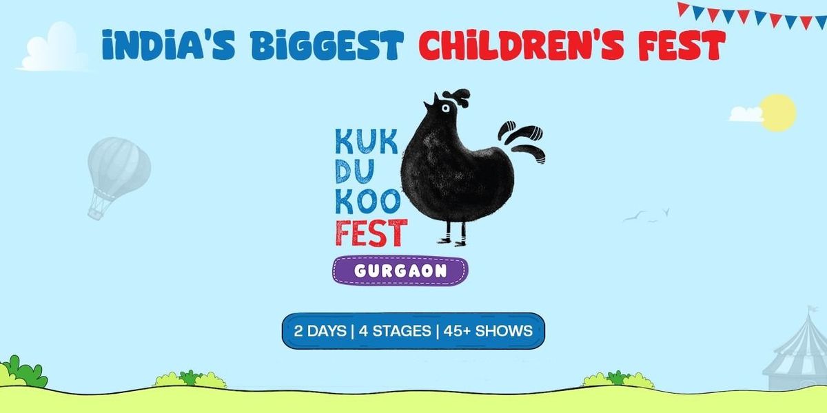 Kukdukoo Fest Gurgaon