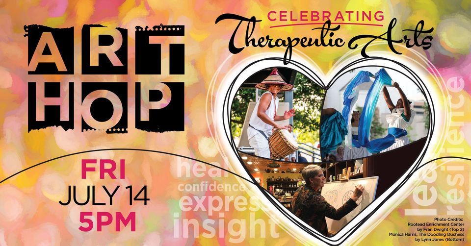 July 2023 Art Hop Celebrating Therapeutic Arts Downtown Kalamazoo July 14, 2023