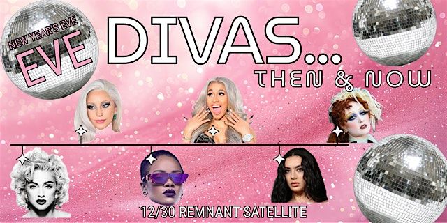 New Year's Eve EVE 2026: Divas... Then & Now!