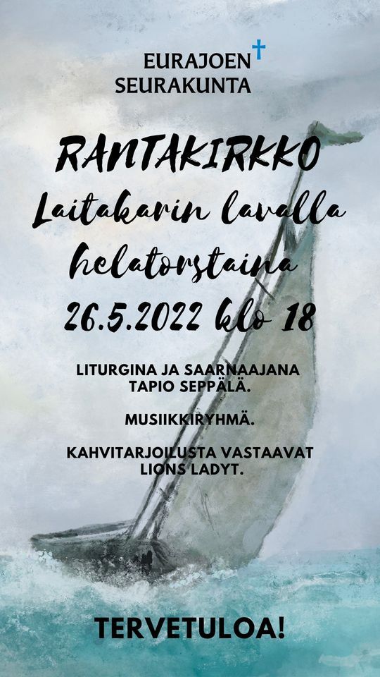 Rantakirkko Laitakarin lavalla | Laitakarintie 331, FI-29100 Luvia, Suomi,  Kouvola, ES | May 26, 2022
