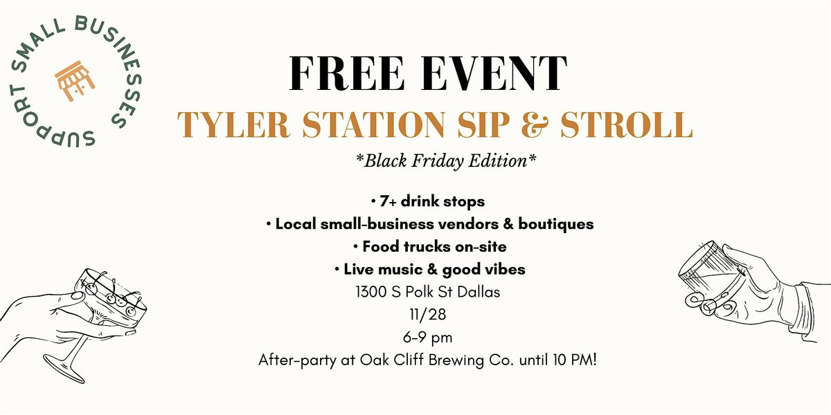 Free Sip and Stroll at Tyler Station