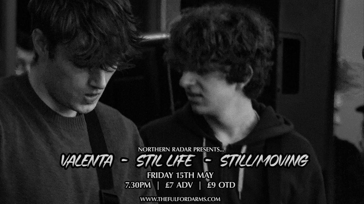 VALENTA - STIL LIFE - STILL\/MOVING