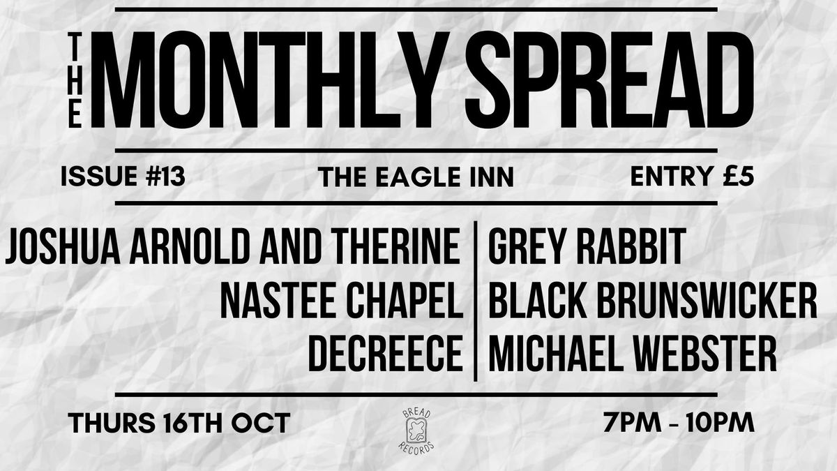 The Monthly Spread: Issue #13