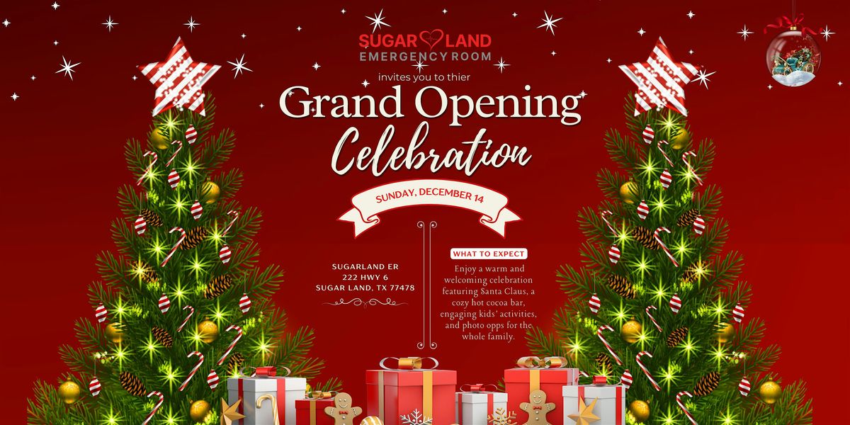 Sugar Land ER Grand Opening